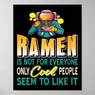 Poster Mulheres Ramen Amam Apenas Astronautas Espaciais E