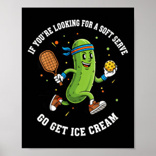 Poster Mulheres, se estão procurando um soft serve, vão b