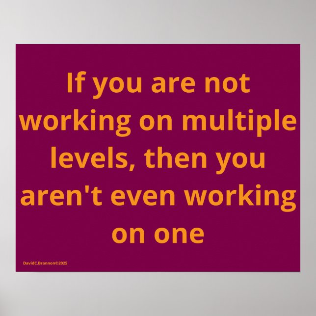 Poster "Multiple Levels", quote, humor, irony (Frente)