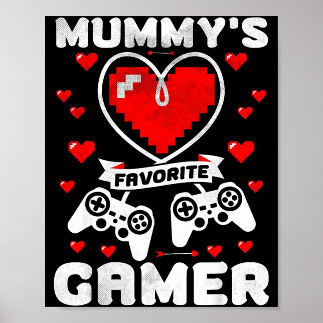 Poster Mummy's Favorite Gamer Funny Boys Kids Valentine's (Frente)