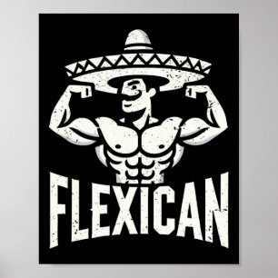 Poster Músculo Flexônico Flexicomento Mexicano Engraçado 