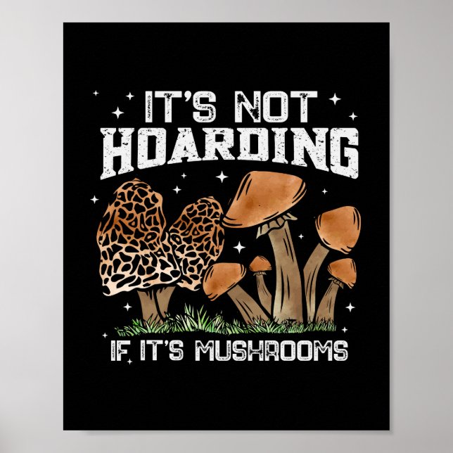 Poster Mushroom Hunter Gift Men Fugi Forjando Cogumelos (Frente)