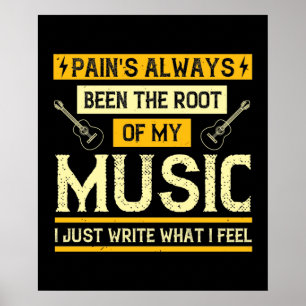 Poster Música - A Dor Foi a Raiz da Minha Música