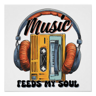 Pôster Música Alimenta Minha Alma Música Vintage