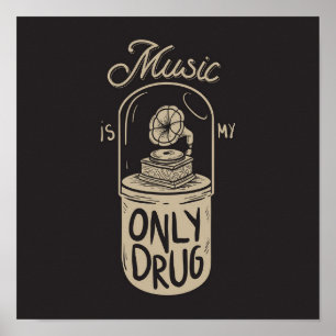Poster Música é minha droga