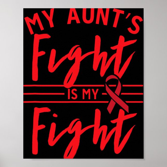 Poster My Aunt's Fight Is My Fight Blood Cancer Awareness (Frente)