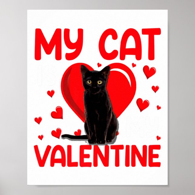 Poster My Cat Is My Valentine Paw Heart Cat Owner Valenti (Frente)