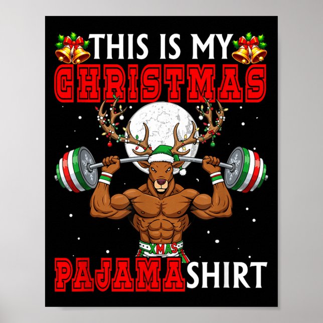 Poster My Christmas Pajama Shirt Reindeer Muscle Weightli (Frente)