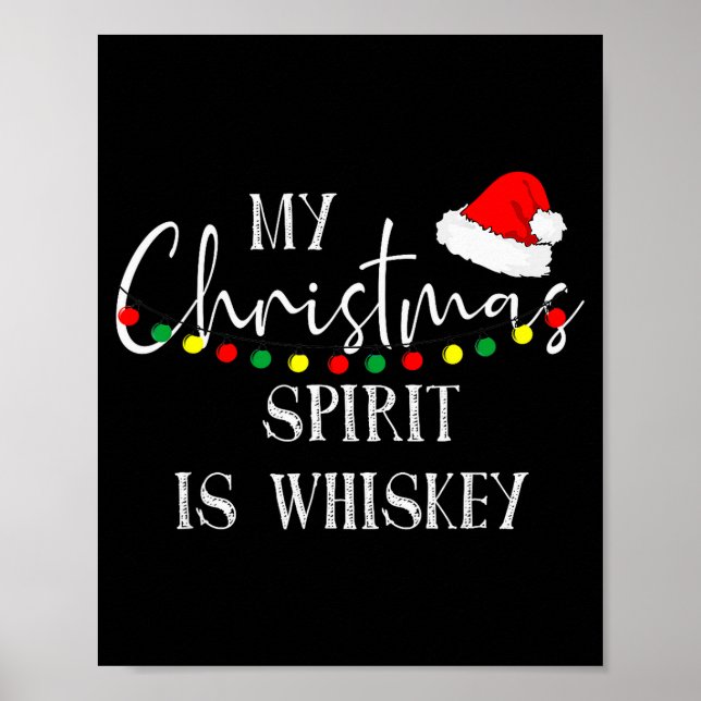 Poster My Christmas Srit Is Whiskey Liquor Drinker Christ (Frente)