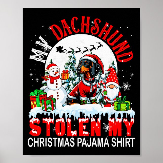Poster My Dachshund Stolen My Christmas Pajama Shirt Sant (Frente)