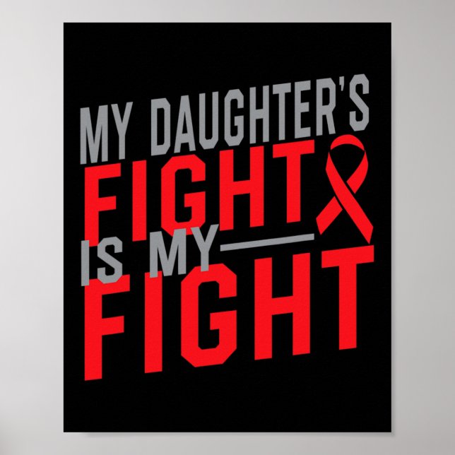 Poster My Daughter's Fight Is My Fight Blood Cancer Aware (Frente)
