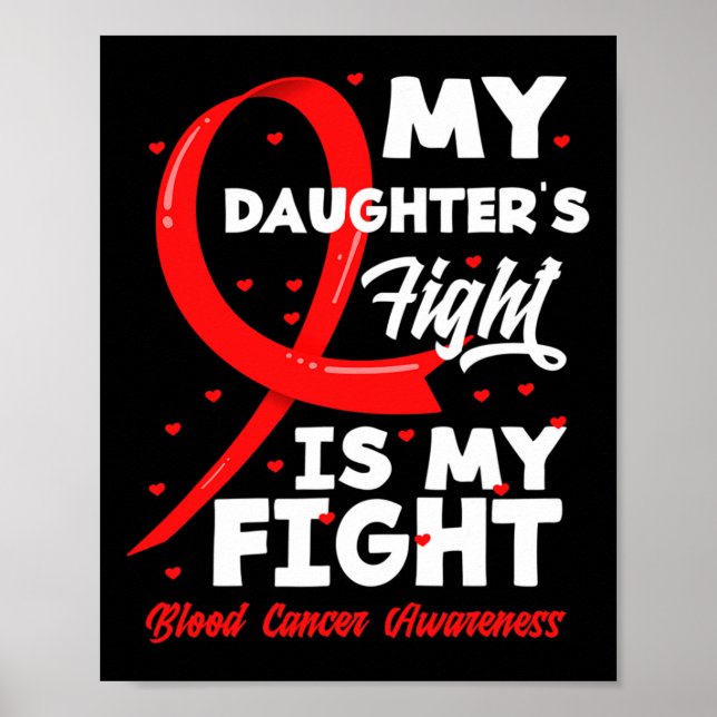 Poster My Daughter's Fight Is My Fight Blood Cancer Aware (Frente)
