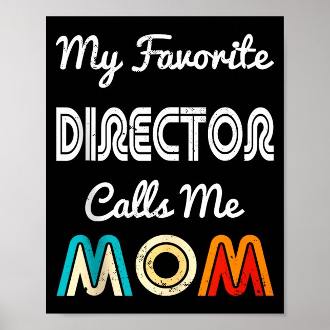 Poster My Favorite Director Calls Me Mom Funny Movie &amp (Frente)