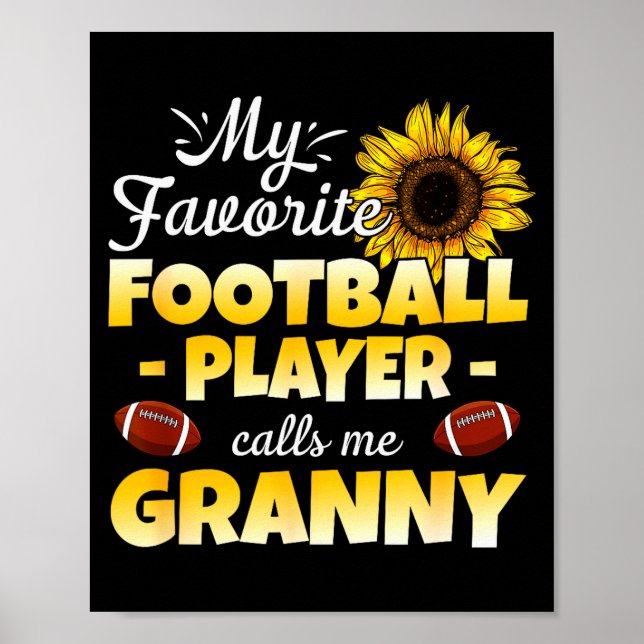 Poster My Favorite Football Player Calls Me Granny  (Frente)