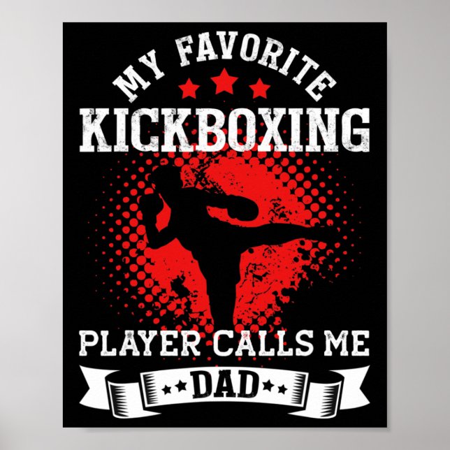 Poster My Favorite Kickboxing Player Calls Me Dad Kickbox (Frente)