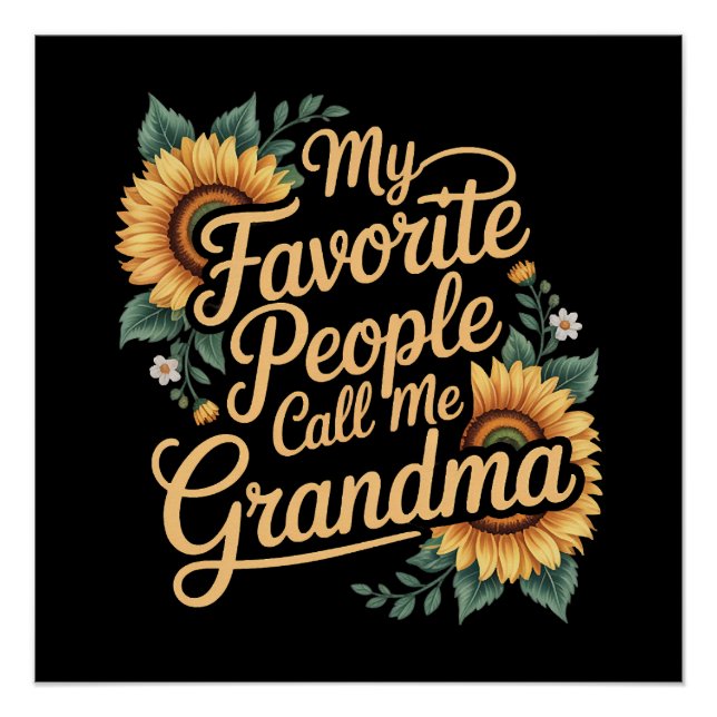 Pôster My Favorite People Call Me Grandma Mother's Day (Frente)