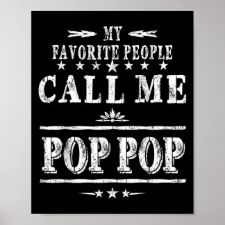 Poster My Favorite People Call Me Pop Pop 