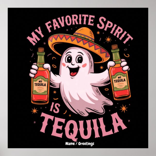 Poster My Favorite Spirit Is Tequila Halloween Drinking  (Frente)