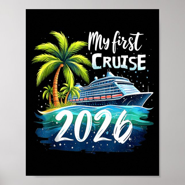 Poster My First Cruise 2026 Funny First Time Cruise Vacat (Frente)