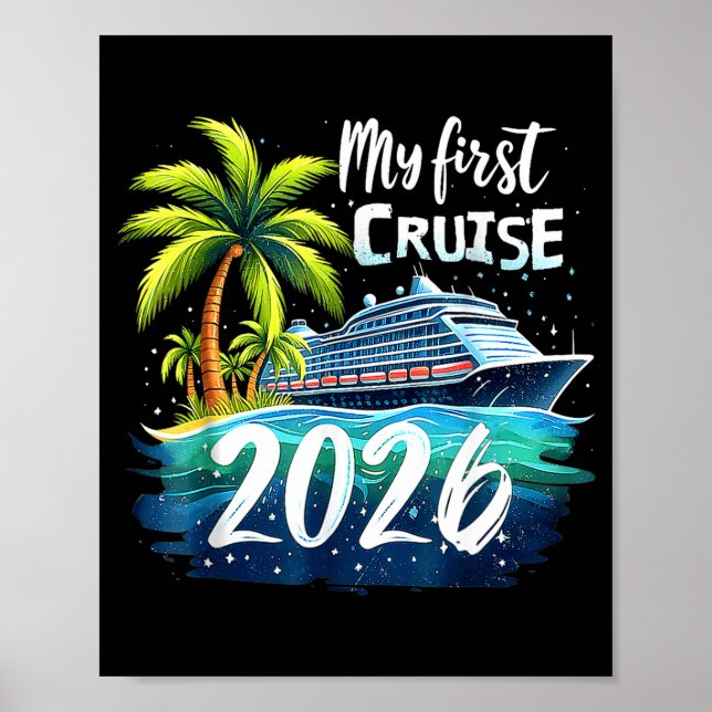 Poster My First Cruise 2026 Funny First Time Cruise Vacat (Frente)