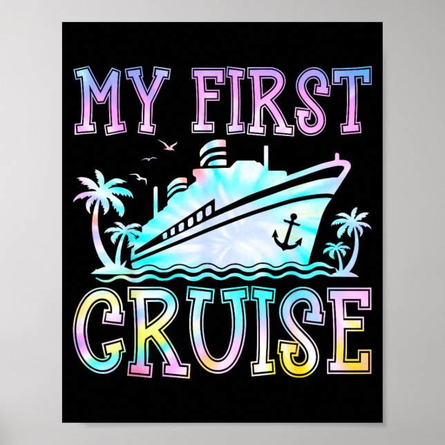 Poster My First Cruise Cruise Ship First Time Cruise Vaca (Frente)