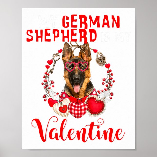 Poster My German Shepherd Is My Valentine Funny Dog Lover (Frente)