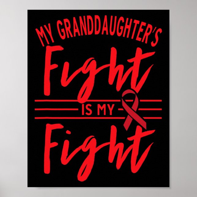 Poster My Granddaughter's Fight Is My Fight Blood Cancer  (Frente)