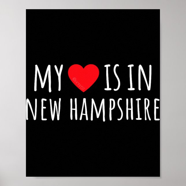 Poster My Heart Is In New Hampshire Cute American State  (Frente)