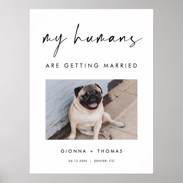 Poster My humans are getting married wedding Welcome Sign (Frente)