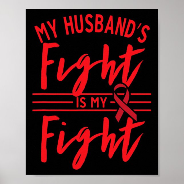 Poster My Husbynd's Fight Is My Fight Blood Cancer Awaren (Frente)