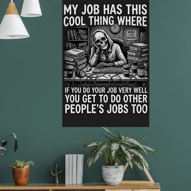 Poster My job has this cool thing where if you do your jo (Sala de Estar 1)