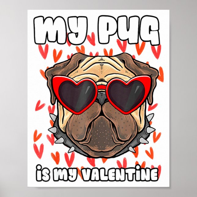 Poster My Pug In My Valentine Cute Valentineu2019s Day Pe (Frente)
