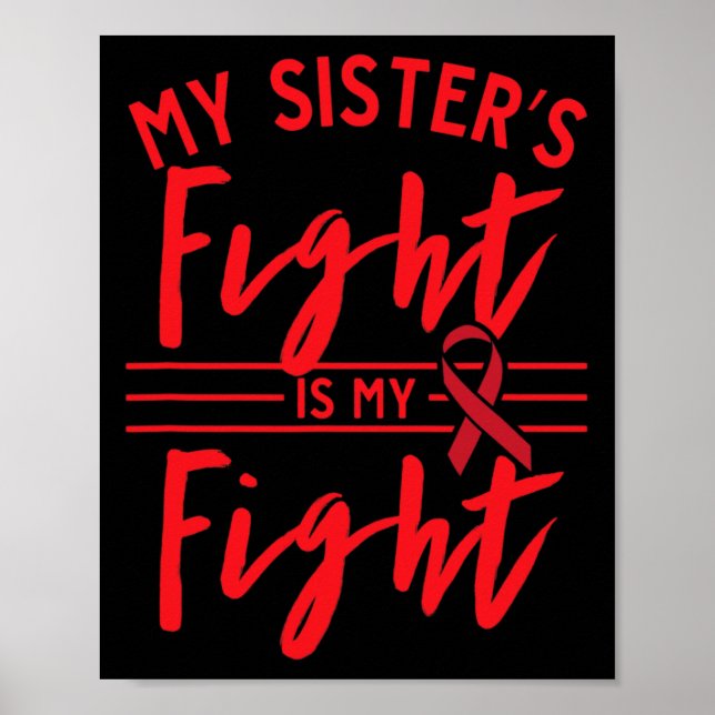 Poster My Sister's Fight Is My Fight Blood Cancer Awarene (Frente)