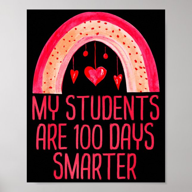 Poster My Students Are 100 Days Smarter Rainbow Valentine (Frente)
