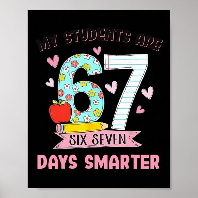 Poster My Students Are 67 Days Smarter Funny Teacher Kids (Frente)