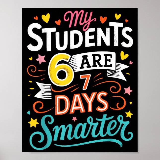 Poster My Students Are 67 Days Smarter Funny Teacher Kids (Frente)