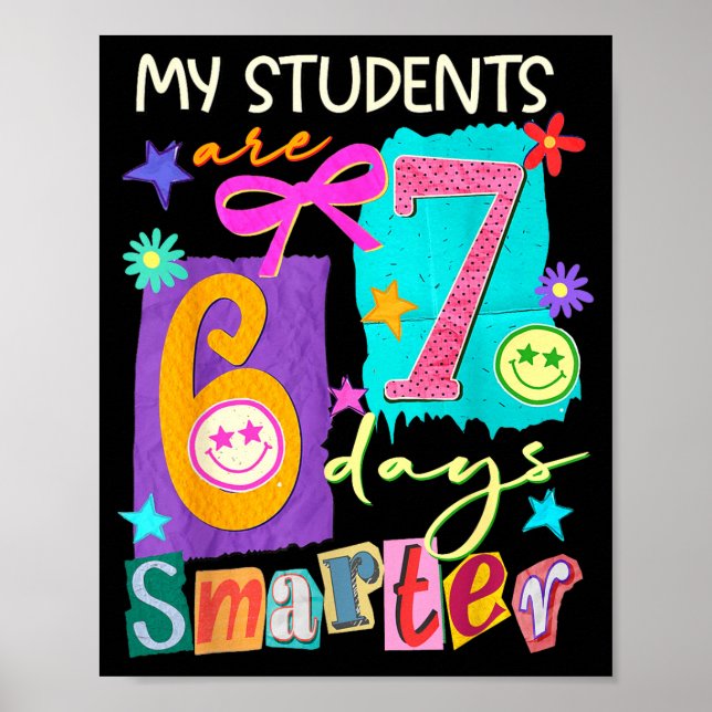 Poster My Students Are 67 Days Smarter Funny Teacher Kids (Frente)