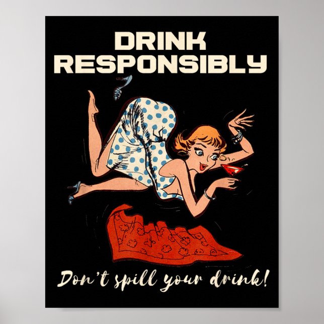 Poster N Up Drinking Shirt Design Don't Sll Drink Resnsib (Frente)