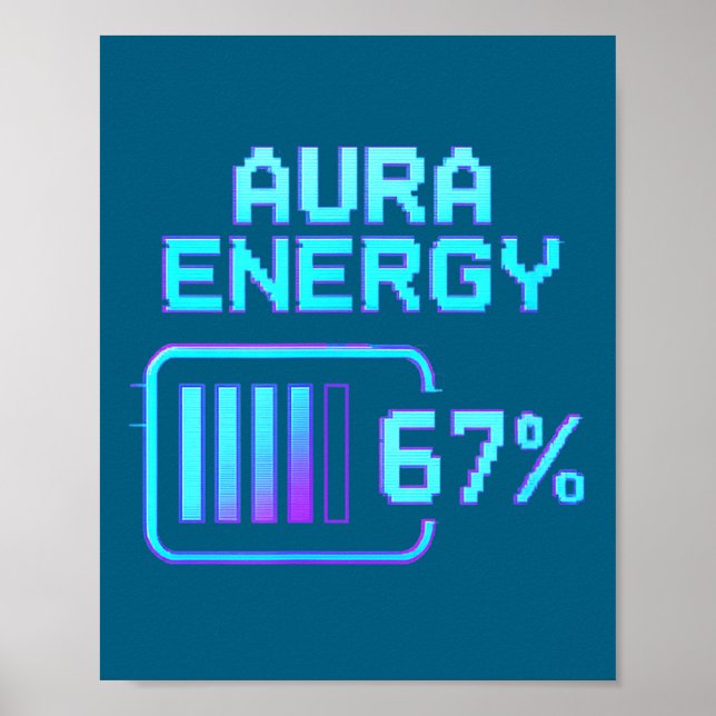 Poster Na Aura Energy 67 Six Seven (Frente)