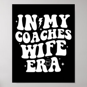 Poster Na Era da Esposa do Meu Treinador Futebol Esposa d