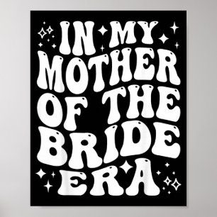 Poster Na Era da Mãe da Noiva Mãe Casamento Noiva