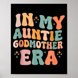 Poster Na era da tia madrinha anúncio para mães