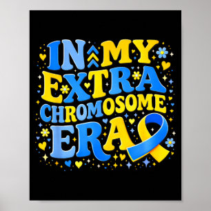 Poster Na era do cromossomo extra conscientização sobre s