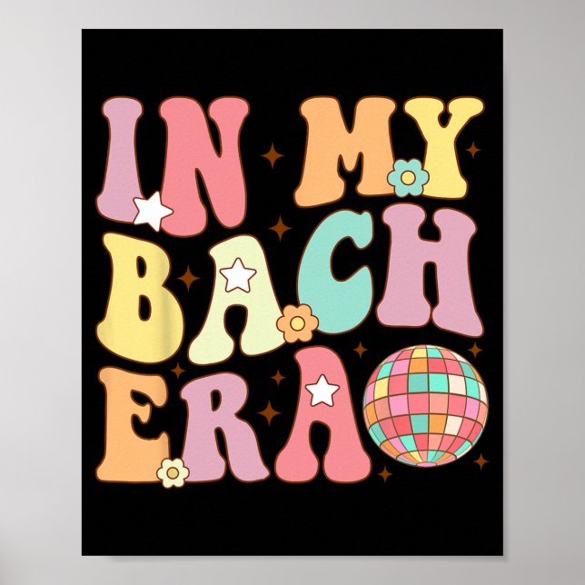 Poster Na Minha Era Bach Groovy Bride Squad Bridesmaid Ba (Frente)