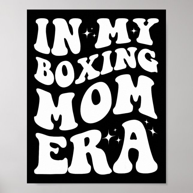 Poster Na Minha Era Da Mãe, A Camisa Engraçada Boxando A  (Frente)
