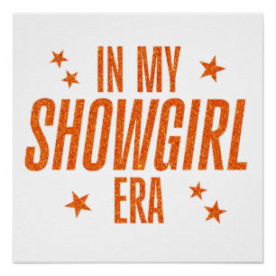 Pôster Na Minha Era Da Showgirl
