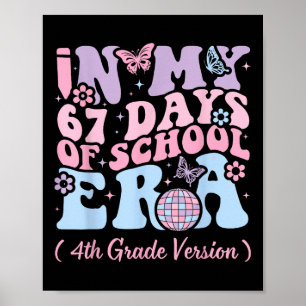 Poster Na Minha Era De 67 Dias De Escola Meme Crianças Jo