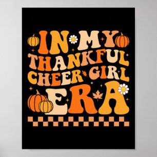 Poster Na Minha Era de Garota Alegre e Agradecida Cheer d