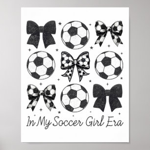 Poster Na Minha Era de Garota de Futebol Fofa com Laço Mu