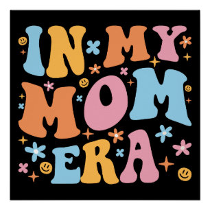 Pôster Na Minha Era de Mãe Eu